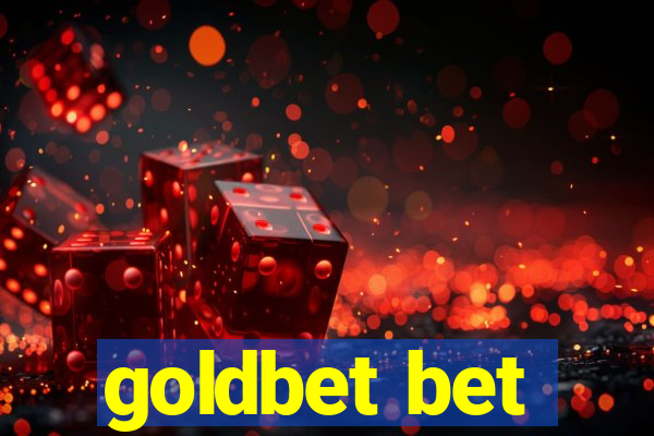 goldbet bet